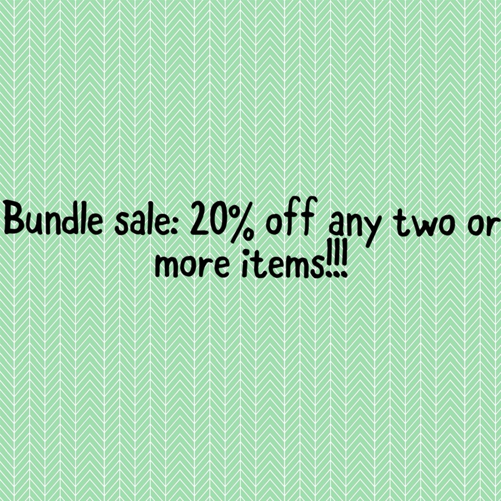 Bundle and Save on items!